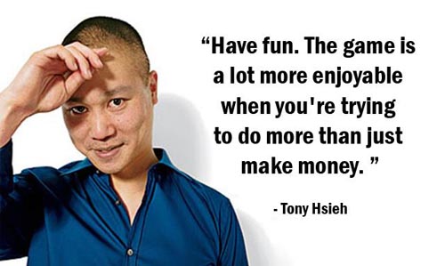 Tony-Hsieh-Picture-Quote_zpsbf229744