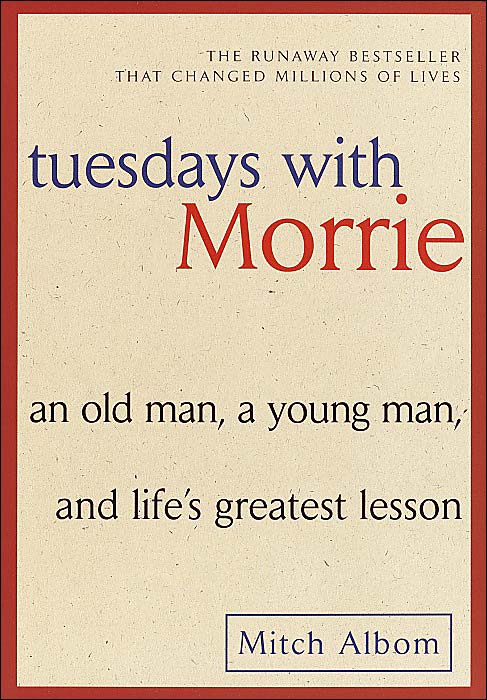 books like tuesdays with morrie