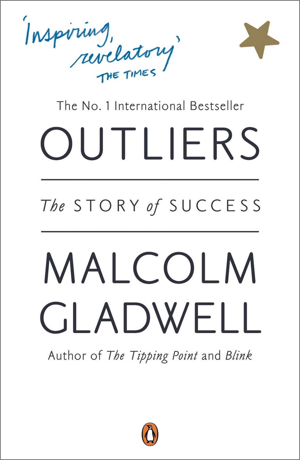 Outliers by Malcolm Gladwell