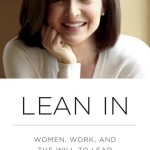 Women, Lean in …to prosper<BR>– Sheryl Sandberg