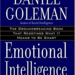 Emotional Intelligence<BR>– Daniel Goleman