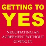Getting to YES<BR>– Roger Fisher and William L. Ury