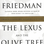 The Lexus and the Olive Tree<BR>– Thomas L. Friedman